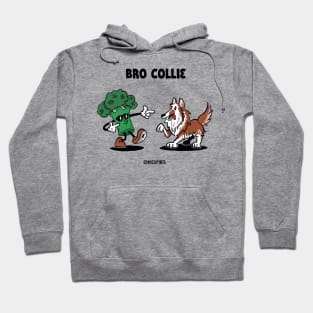 Bro collie Hoodie